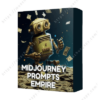 MidJourney Prompts Empire