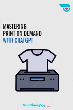 Mastering Print On Demand With ChatGPT