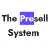 The Presell System