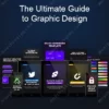 Ultimate Guide To Graphic Design